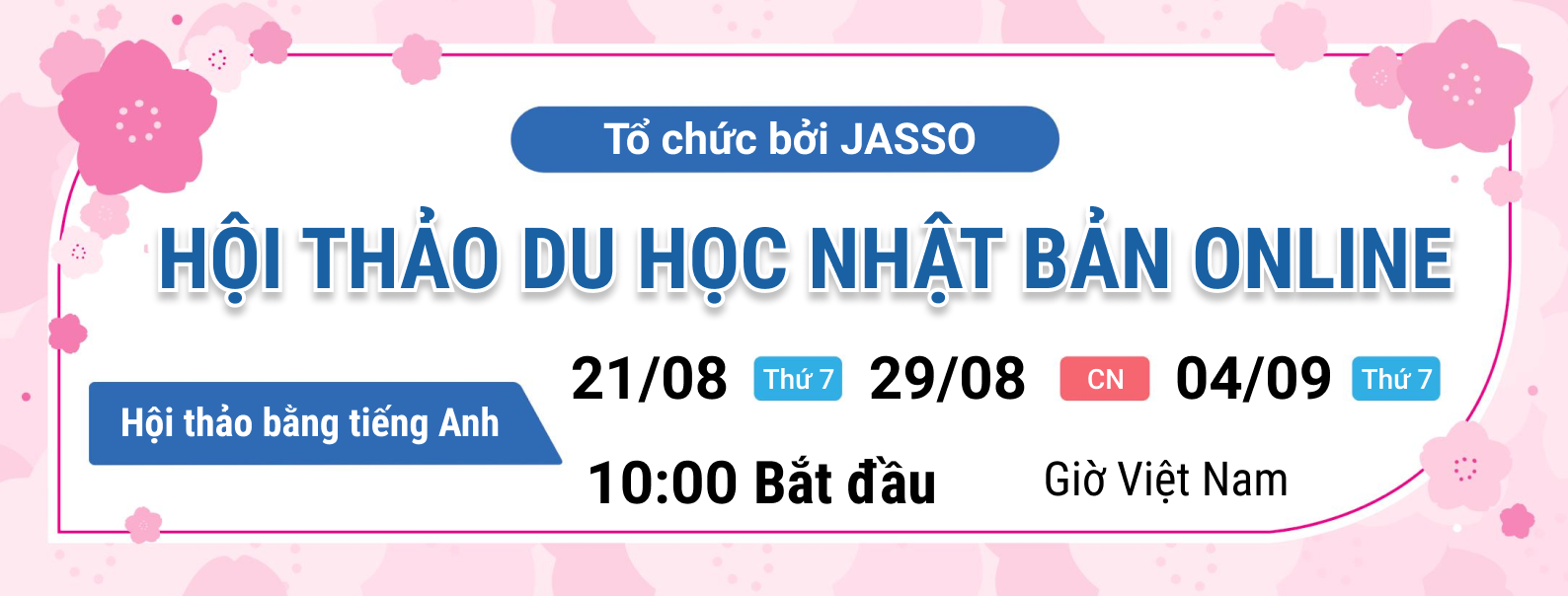 HỘI THẢO DU HỌC NHẬT BẢN JASSO ONLINE 2021