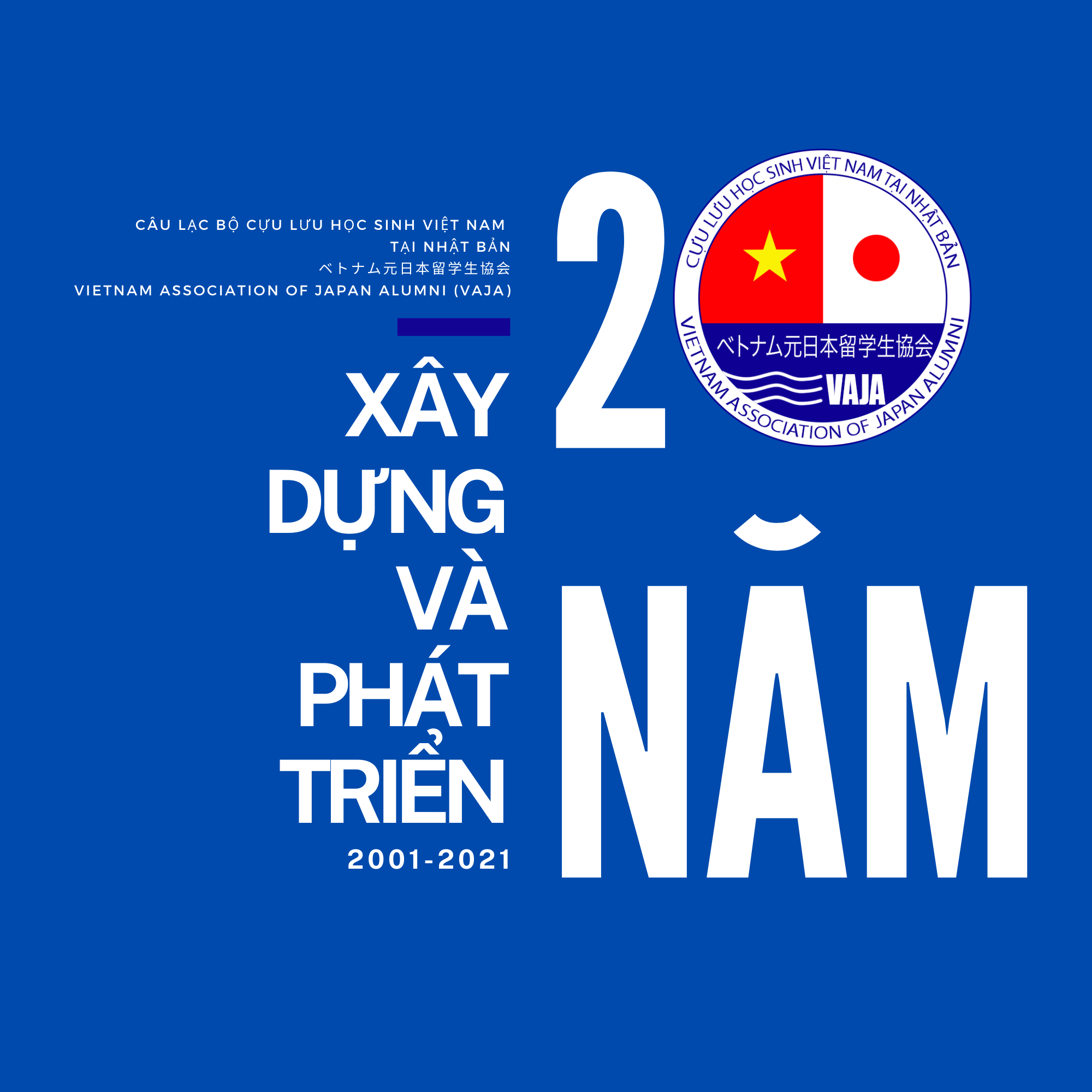 VAJA 20 năm xây dựng và phát triển